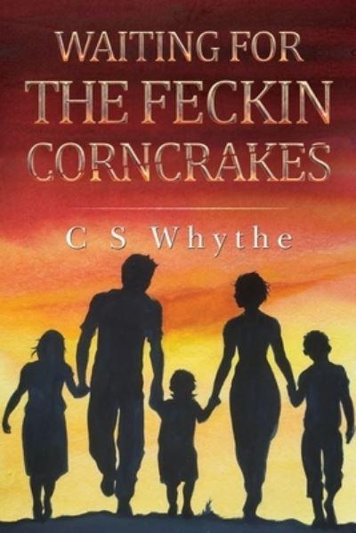 Waiting For the Feckin Corncrakes