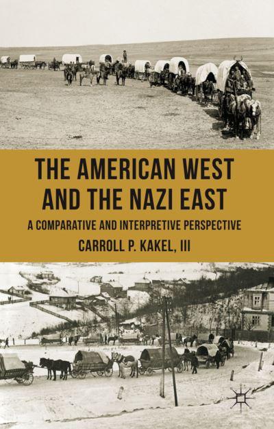 The American West and the Nazi East