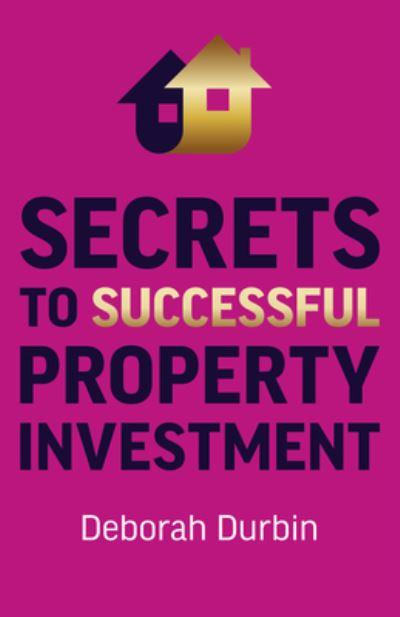 Secrets To Successful Property Investment