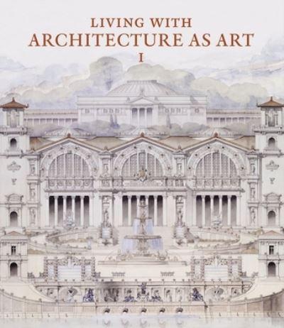 Living With Architecture As Art