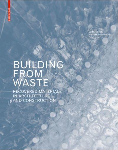 Building From Waste
