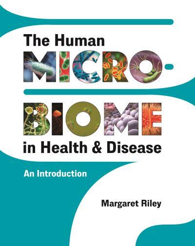 The Human Microbiome in Health & Disease