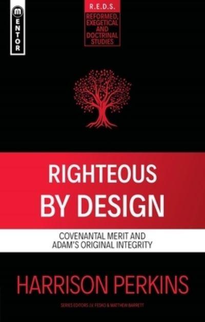 Righteous By Design