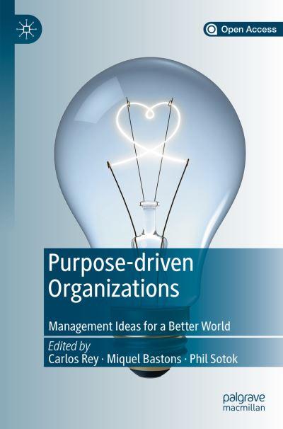 Purpose-Driven Organizations