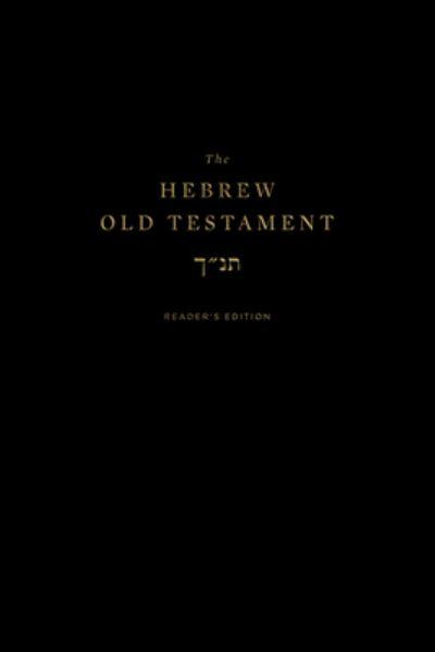 The Hebrew Old Testament