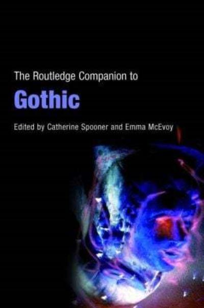 The Routledge Companion To Gothic