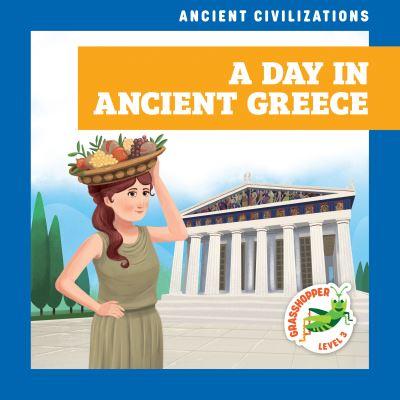 A Day in Ancient Greece