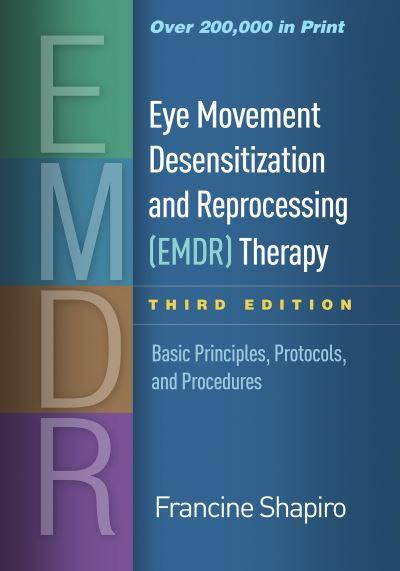 Eye Movement Desensitization and Reprocessing (EDMR) Therapy