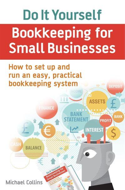 Do-it-Yourself Bookkeeping For Small Businesses