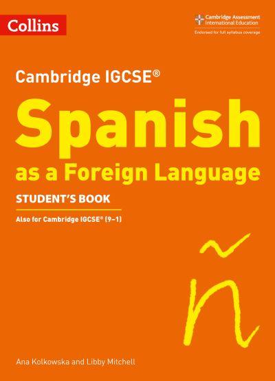 Cambridge IGCSE Spanish As a Foreign Language Student's Book