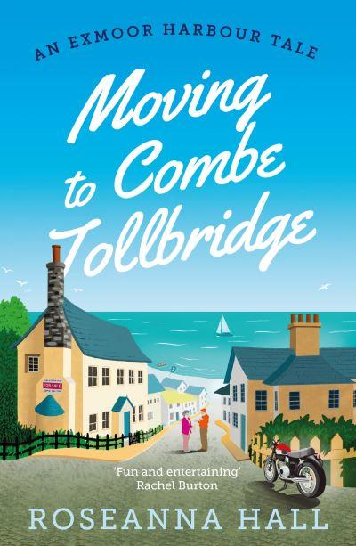 Moving To Combe Tollbridge