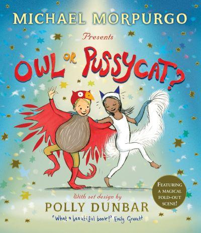 Michael Morpurgo Presents Owl or Pussycat?