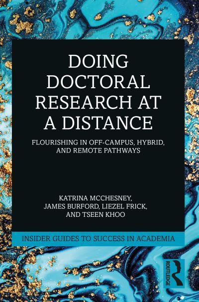 Doing Doctoral Research At a Distance