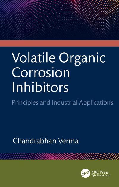 Volatile Organic Corrosion Inhibitors