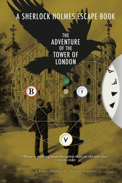 Sherlock Holmes Escape Book, A: The Adventure of the Tower O