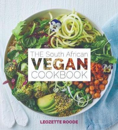 The South African Vegan Cookbook