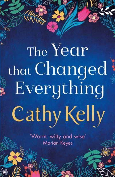 The Year That Changed Everything