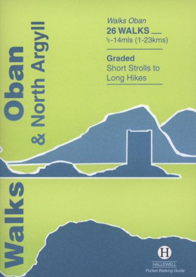 Walks, Oban &#38; North Argyll