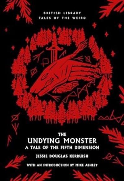 The Undying Monster