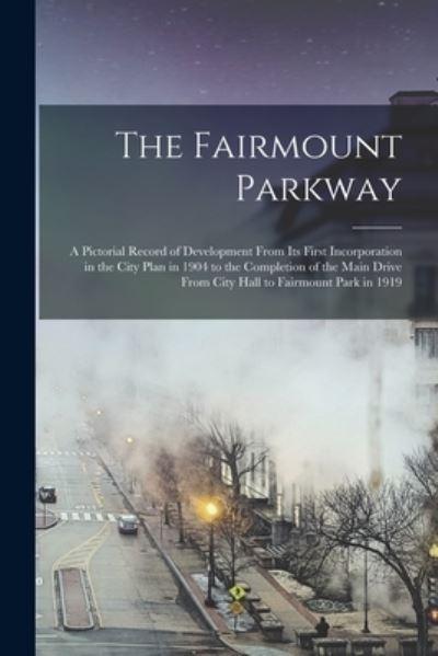 The Fairmount Parkway