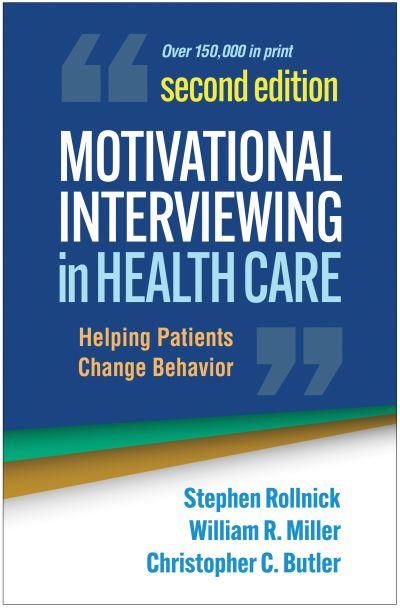 Motivational Interviewing in Health Care