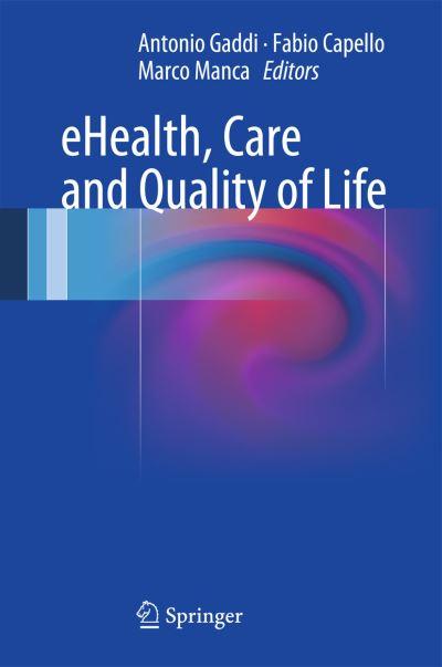 EHealth, Care and Quality of Life