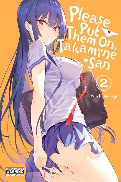 Please Put Them on, Takamine-San. 2