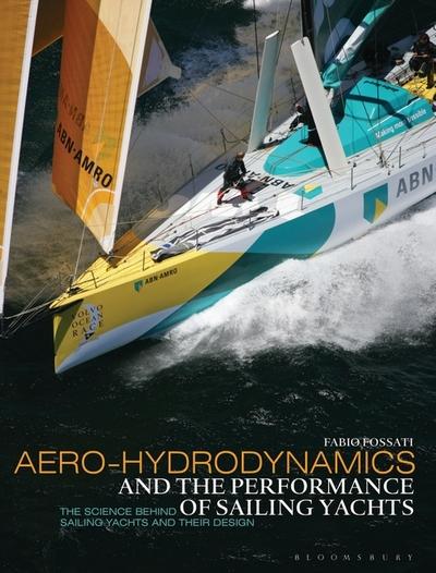 Aero-Hydrodynamics and the Performance of Sailing Yachts