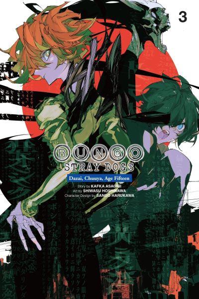 Dazai, Chuuya, Age Fifteen. Vol. 3