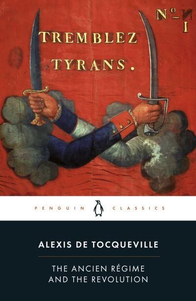 The Ancien Régime and the French Revolution