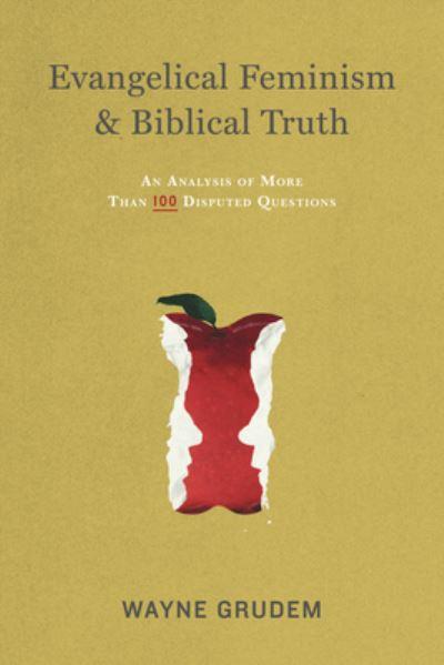 Evangelical Feminism & Biblical Truth