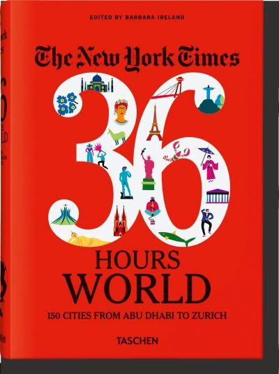 36 Hours. World