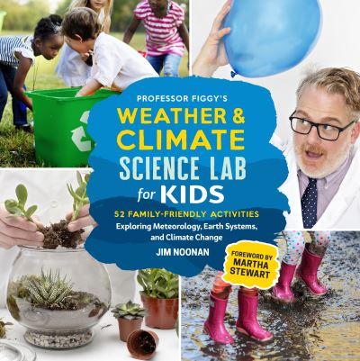 Professor Figgy's Weather & Climate Science Lab For Kids
