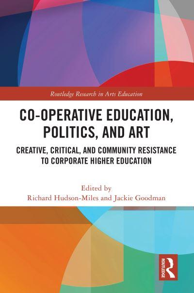 Co-Operative Education, Politics, and Art