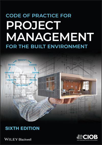 Code of Practice For Project Management For the Built Enviro