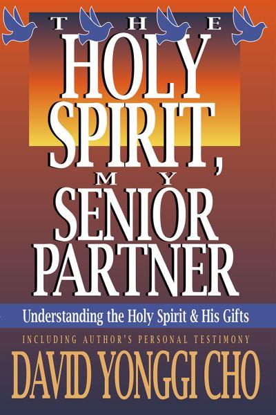 The Holy Spirit, My Senior Partner