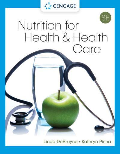 Nutrition For Health and Health Care