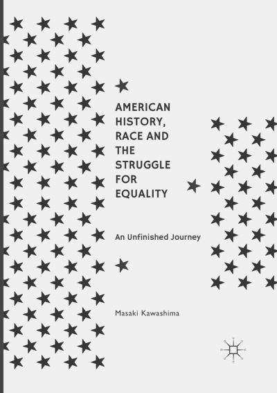American History, Race and the Struggle For Equality