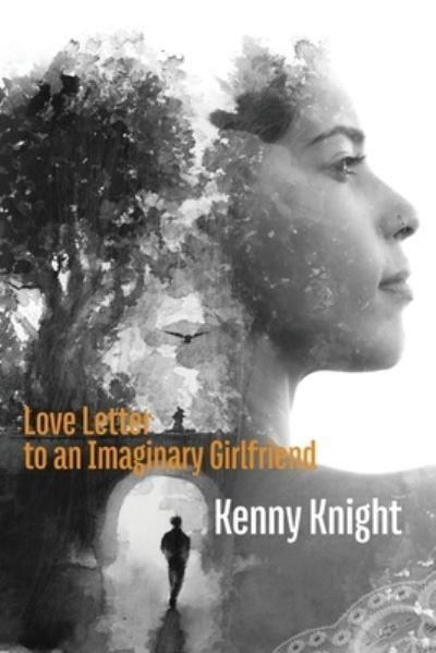 Love Letter To an Imaginary Girlfriend