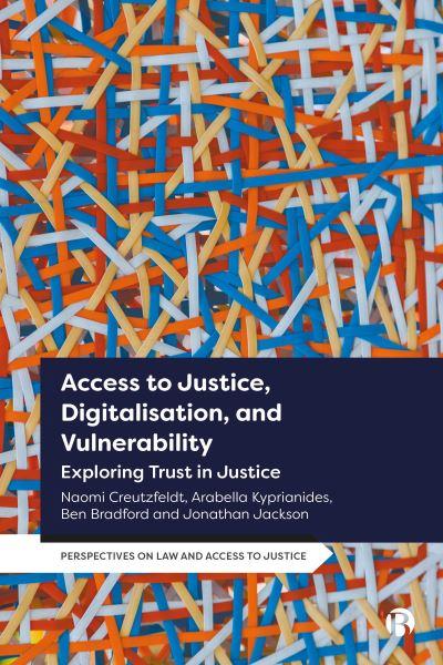 Access To Justice, Digitalisation, and Vulnerability