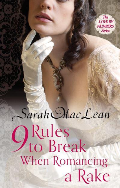 9 Rules To Break When Romancing a Rake