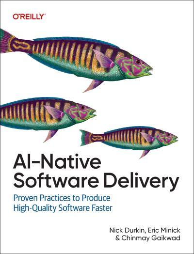 Ai-Native Software Delivery