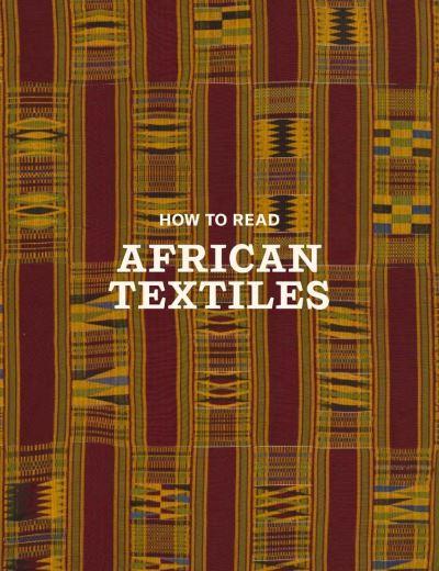 How To Read African Textiles