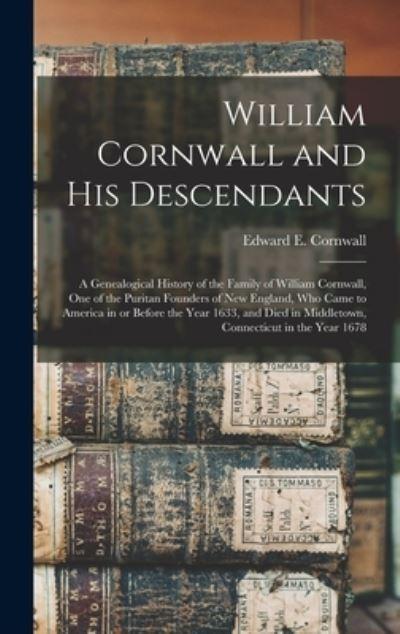 William Cornwall and His Descendants