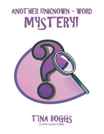 Another Unknown - Word Mystery!