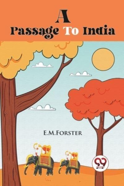 A Passage To India