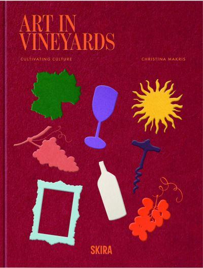 Art In Vineyards: Cultivating Culture