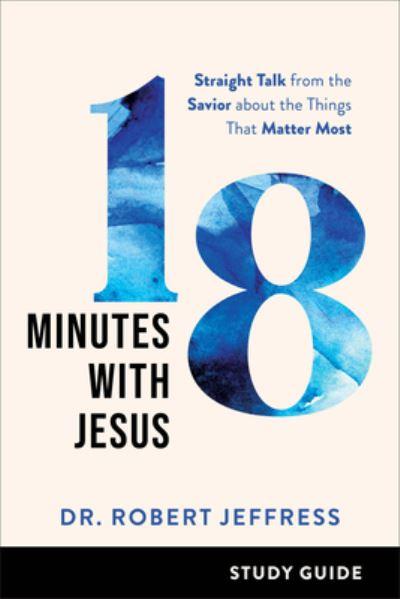 18 Minutes With Jesus