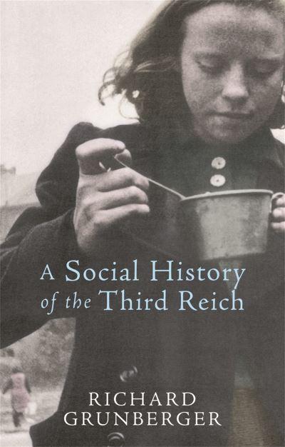 A Social History of the Third Reich