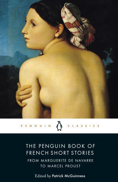 The Penguin Book of French Short Stories. Volume 1 From Marg